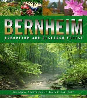 Bernheim Arboretum and Research Forest,New
