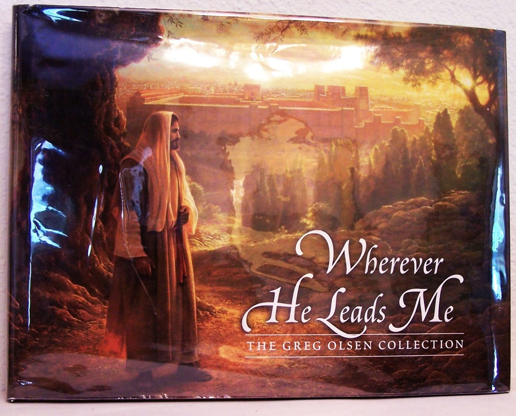 Wherever He Leads Me: The Greg Olsen Collection,Used