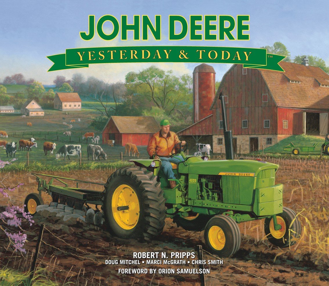John Deere: Yesterday & Today,Used