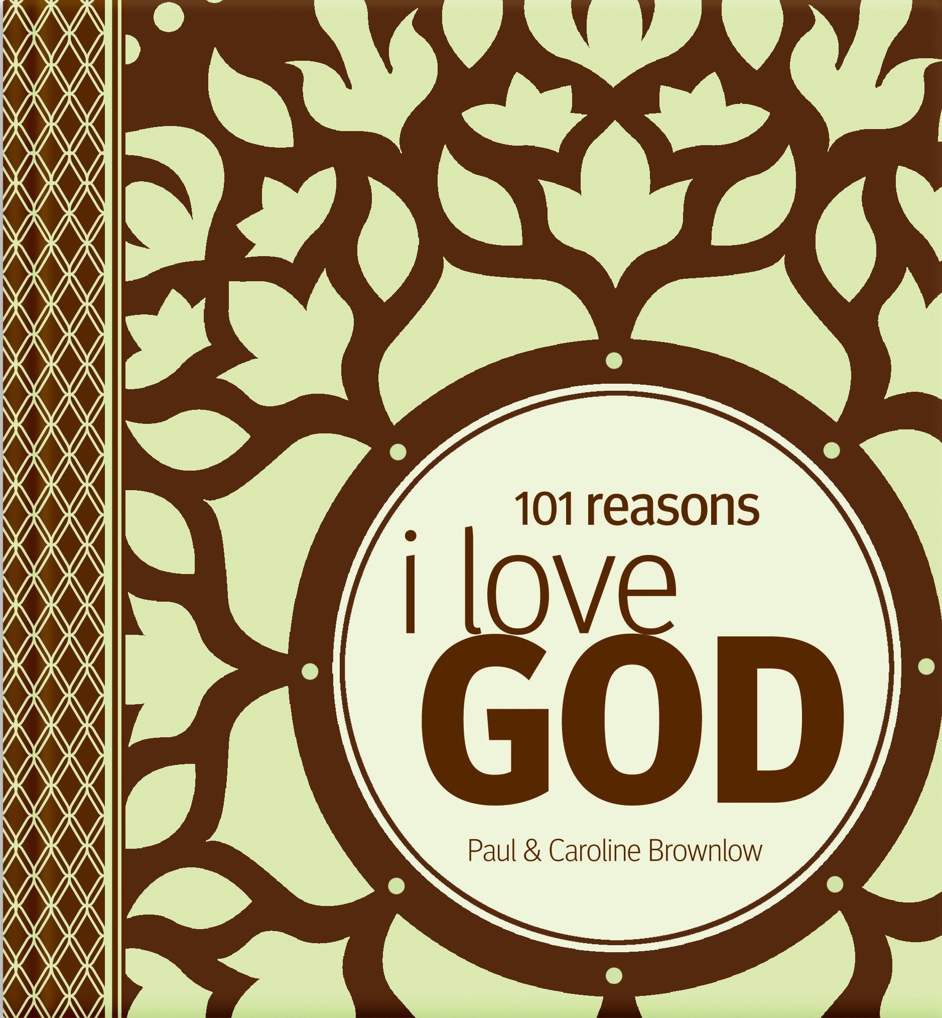 101 Reasons I Love God,New