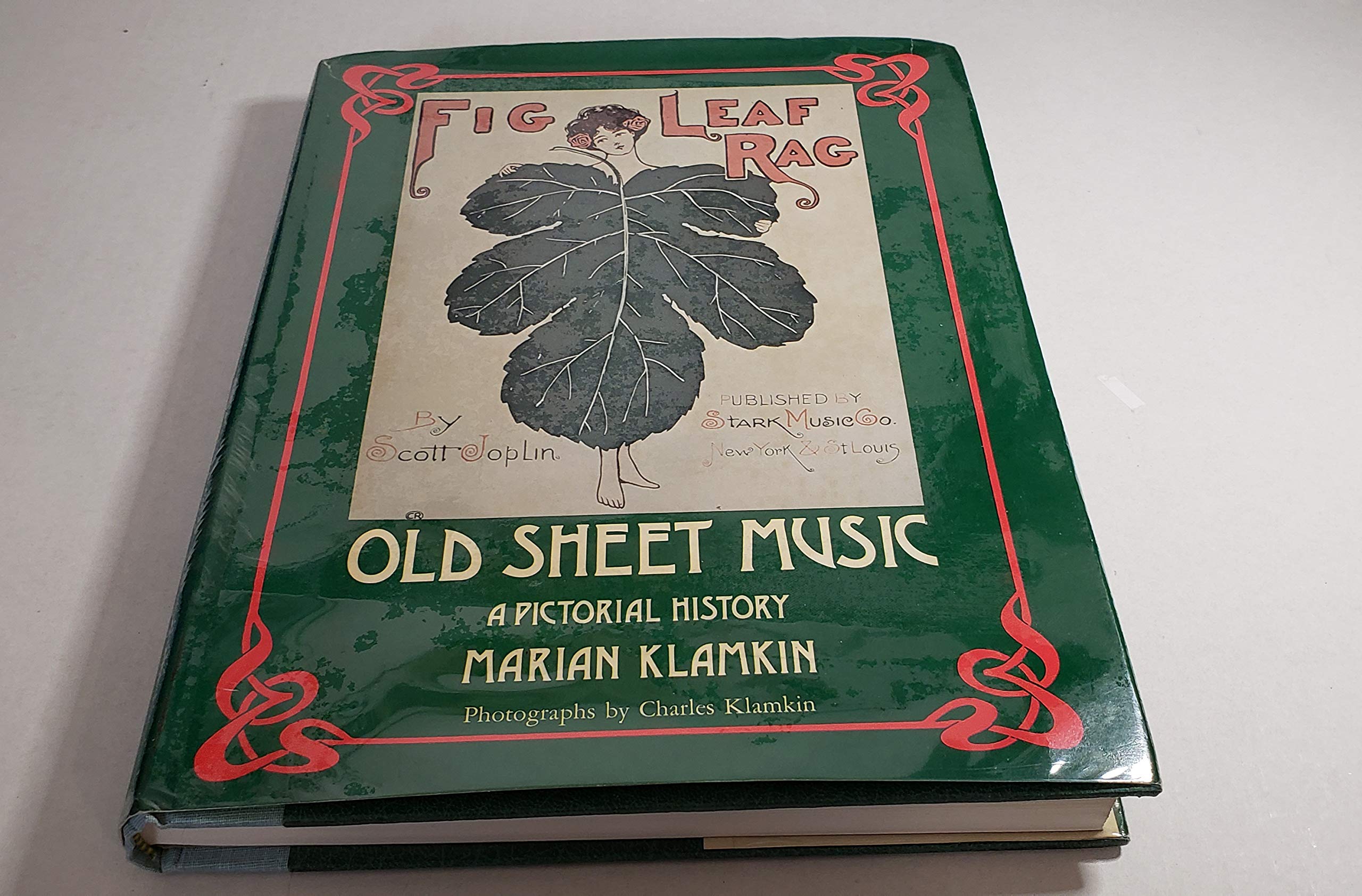 Old Sheet Music: A pictorial history,Used