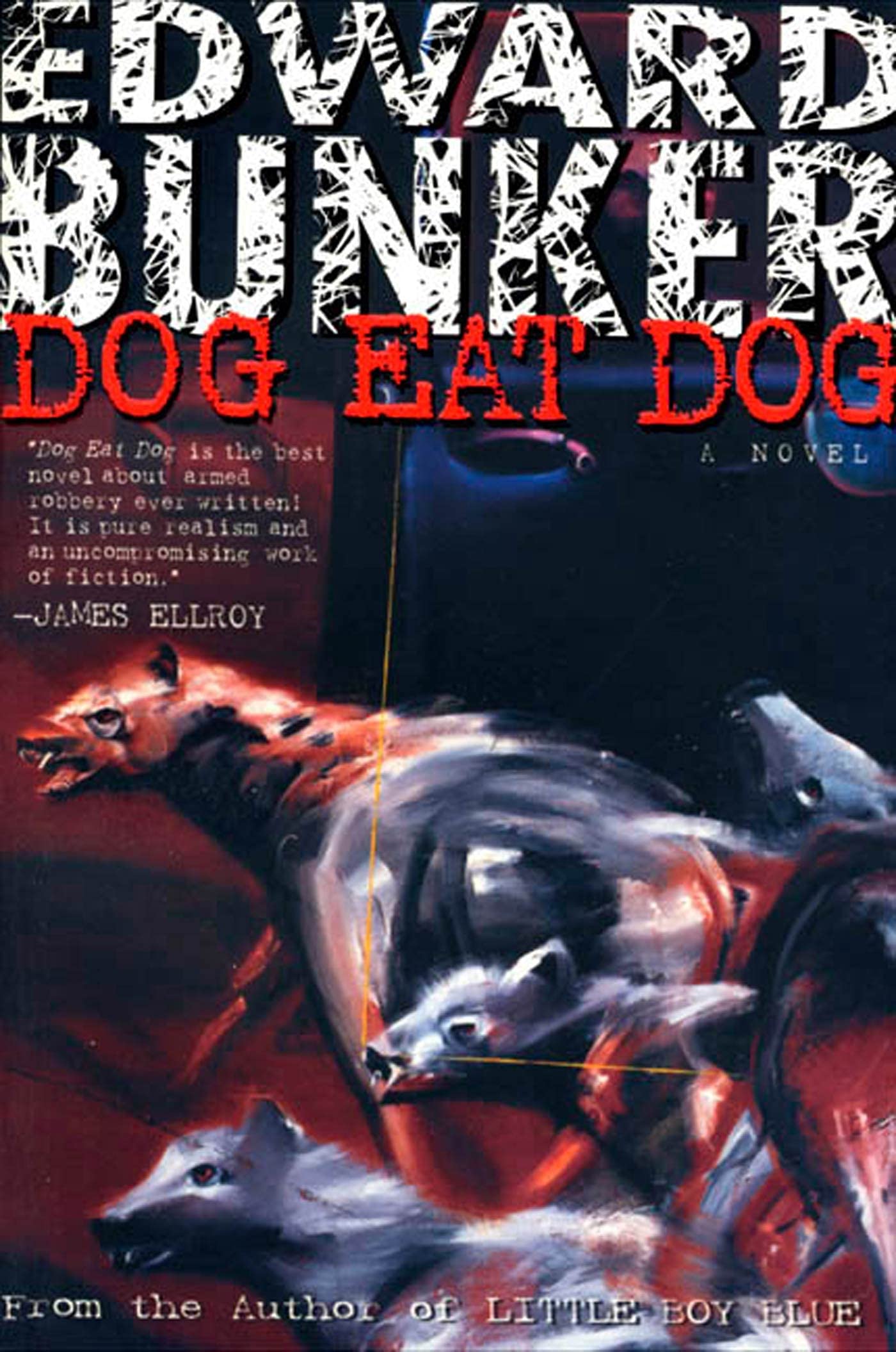Dog Eat Dog: A Novel,Used