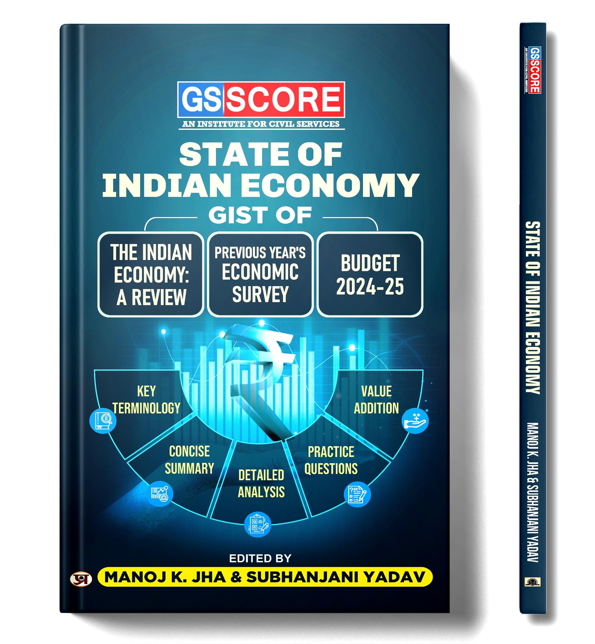 Gs Score State Of Indian Economy | Gist Of The Indian Economy, Previous Year Economic Survey & Budget 2024-25