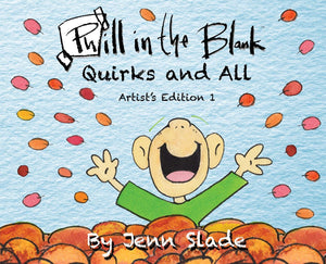 Phill in the Blank: Quirks and All: Artist Edition,Used