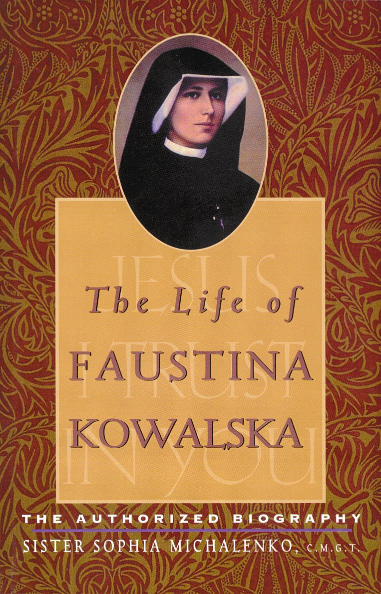 The Life of Faustina Kowalska: The Authorized Biography,Used