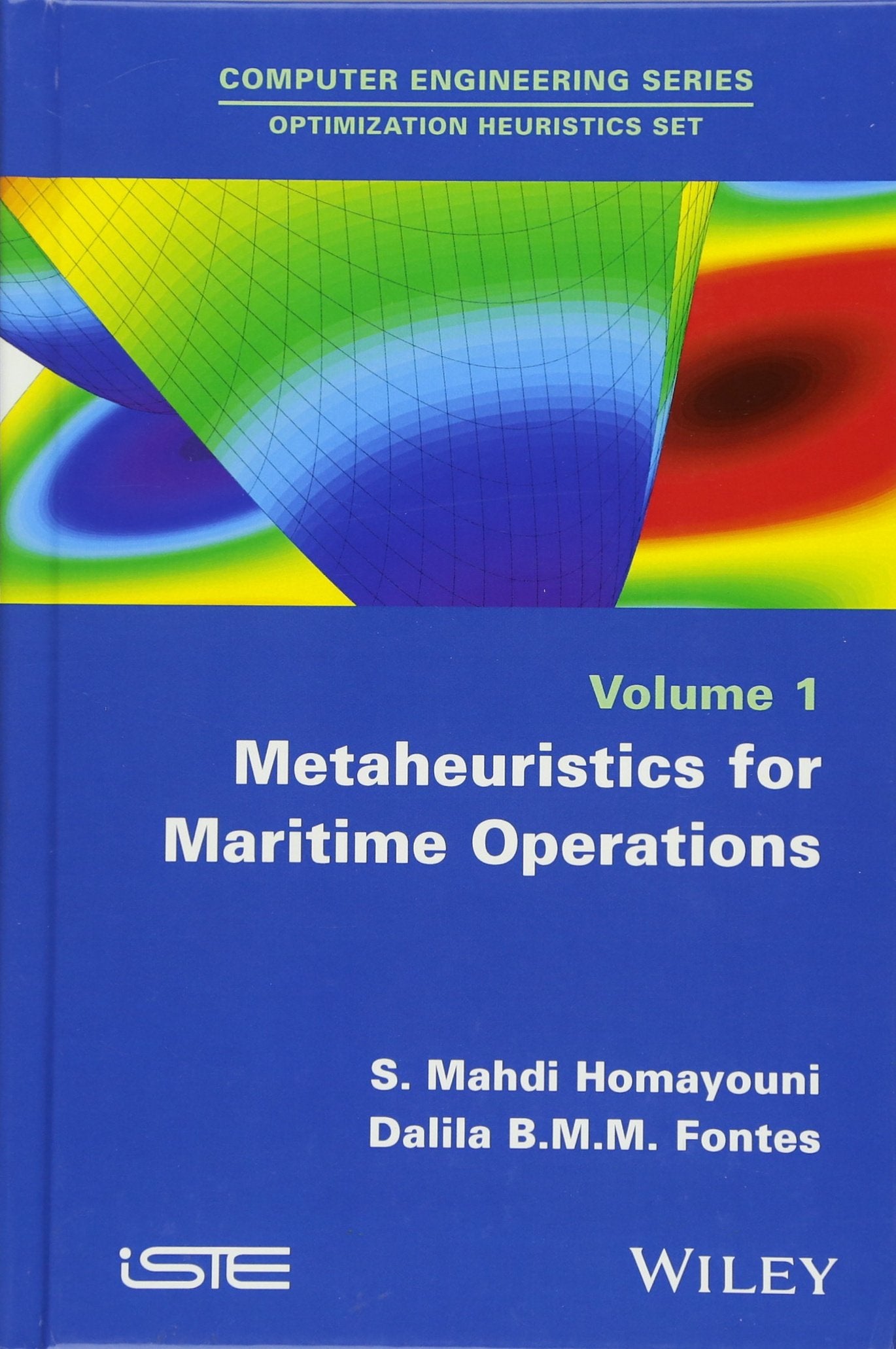 Metaheuristics for Maritime Operations (Computer Engineering  Optimization Heuristics, 1),Used