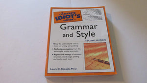 The Complete Idiot'S Guide To Grammar And Style, 2Nd Edition