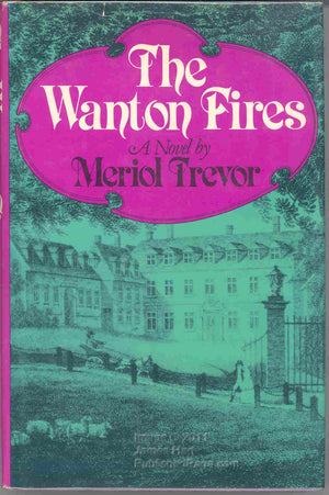 The wanton fires