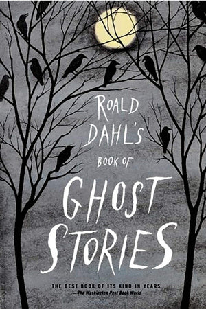 Roald Dahl'S Book Of Ghost Stories,New