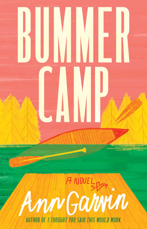 Bummer Camp: A Novel,New