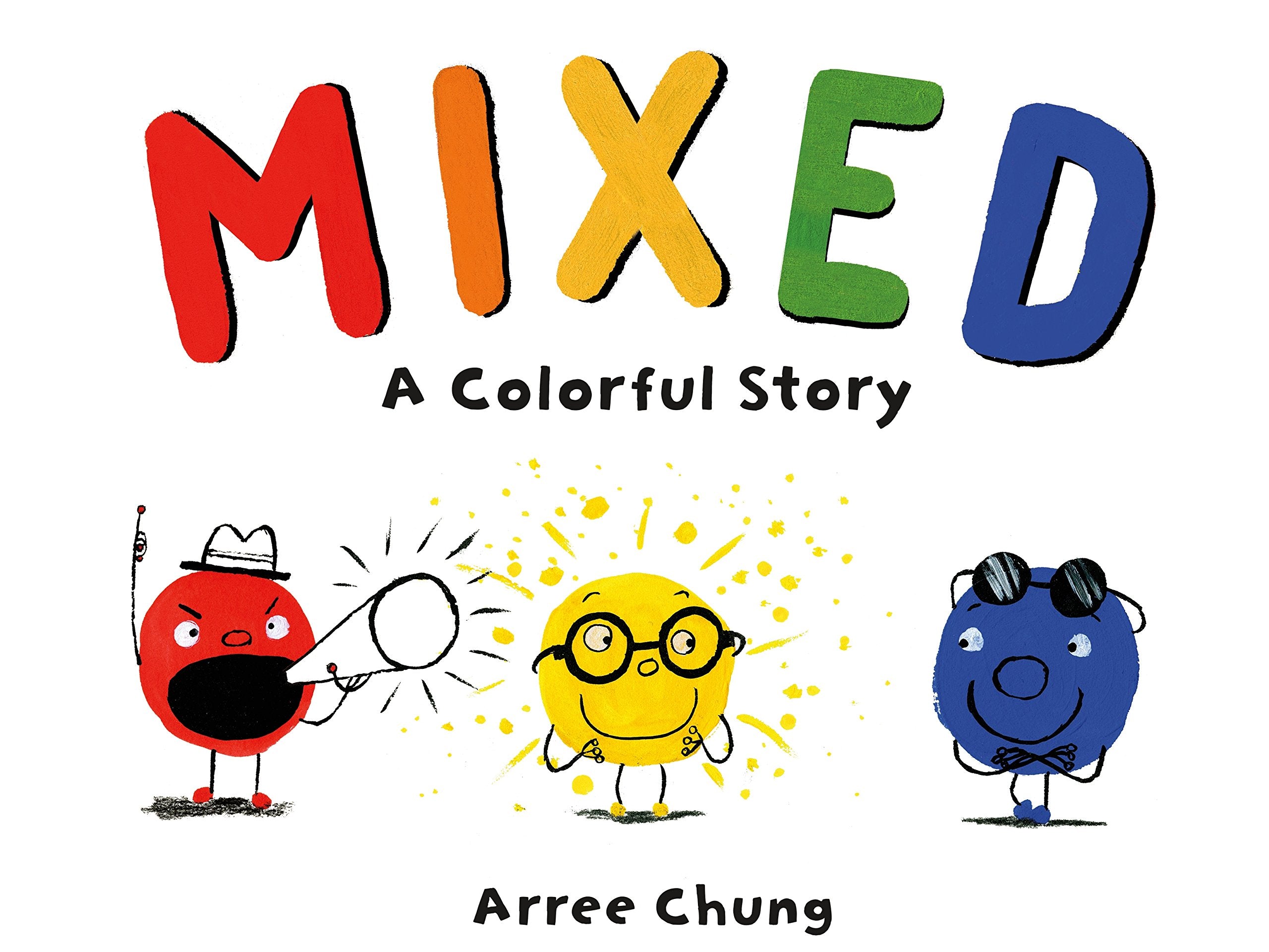 Mixed: A Colorful Story,New