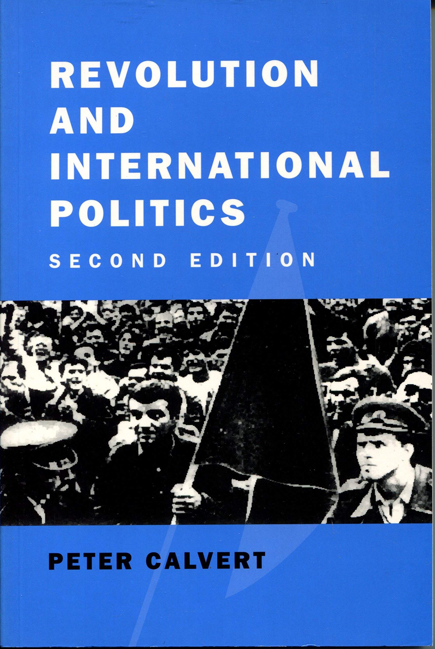 Revolution and International Politics,Used
