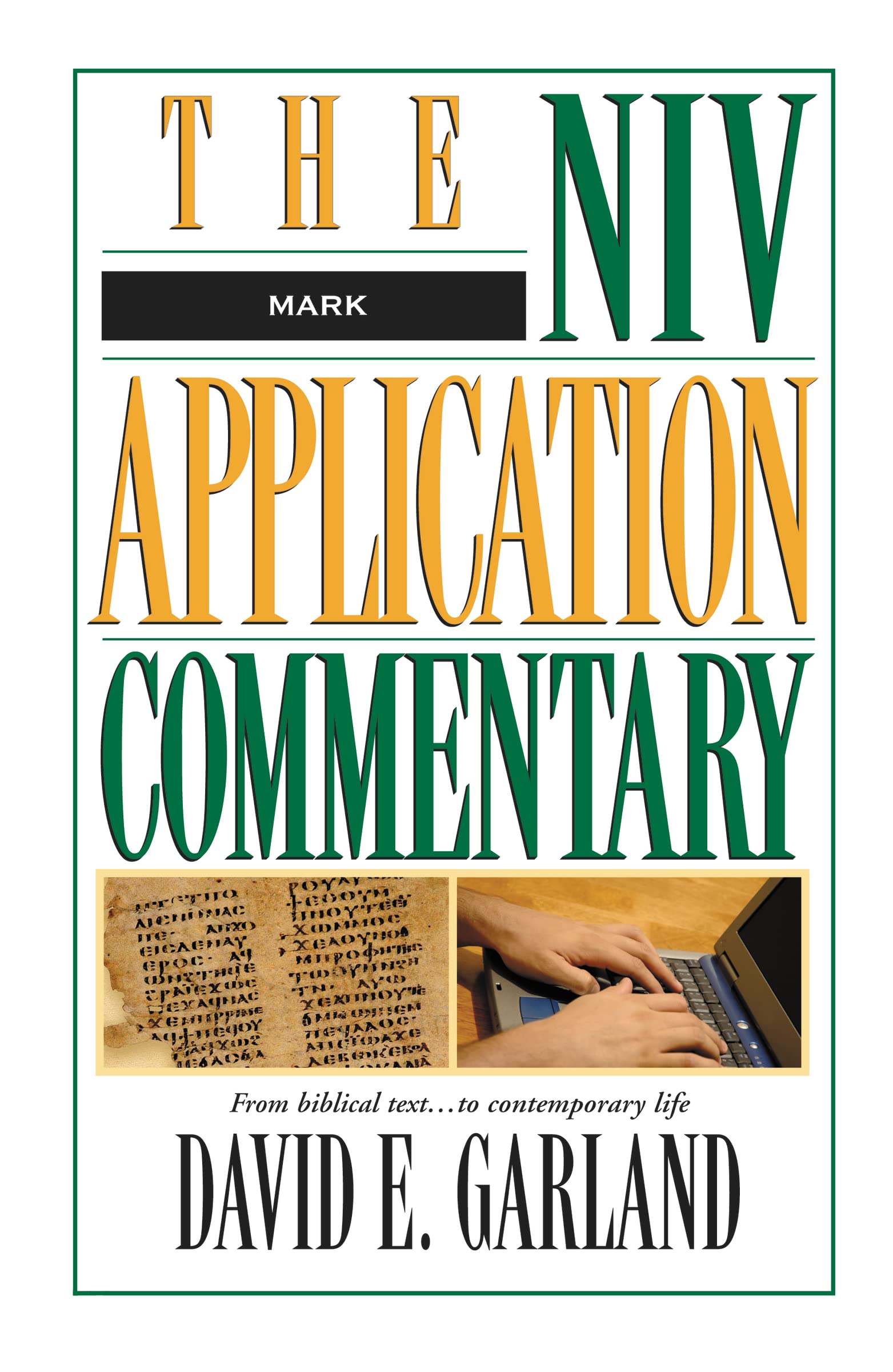 Mark (The NIV Application Commentary),New