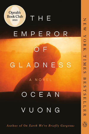 The Emperor Of Gladness: A Novel