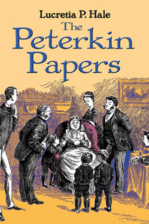 The Peterkin Papers (Dover Children's Classics),Used