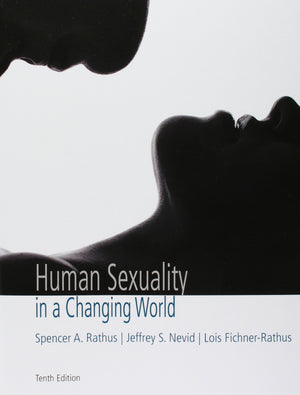 Human Sexuality in a Changing World (10th Edition)
