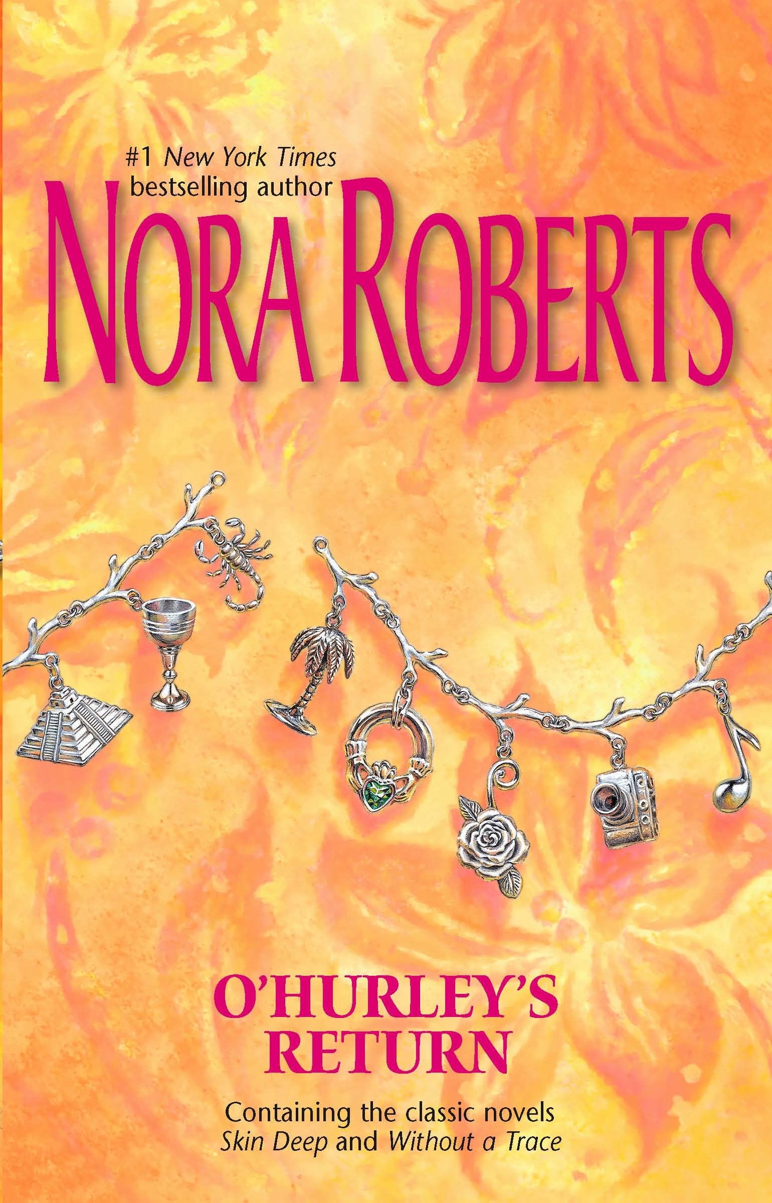 O'Hurley'S Return: Skin Deepwithout A Trace (The O'Hurleys),New