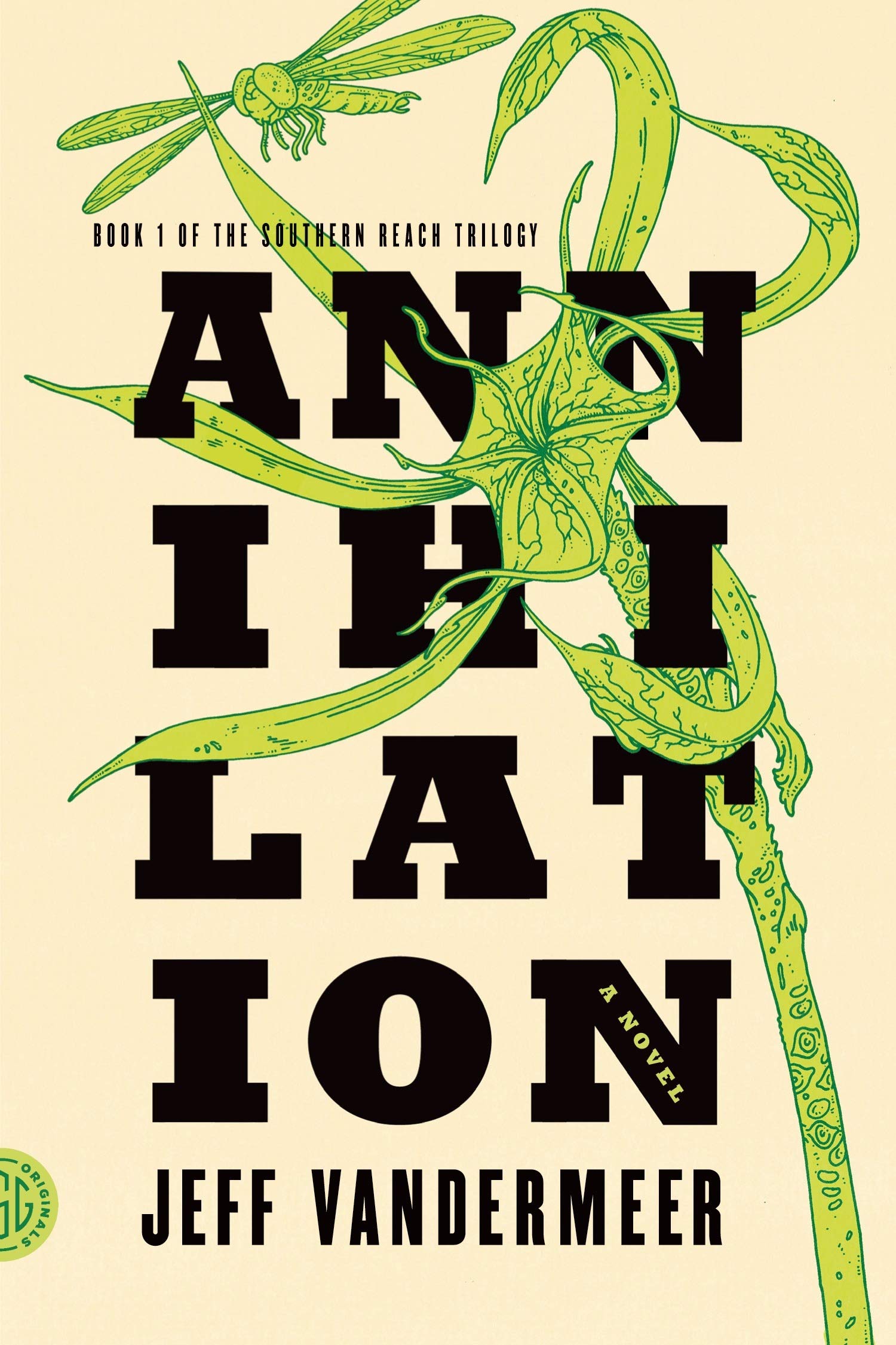 Annihilation: A Novel (The Southern Reach Series, 1),Used