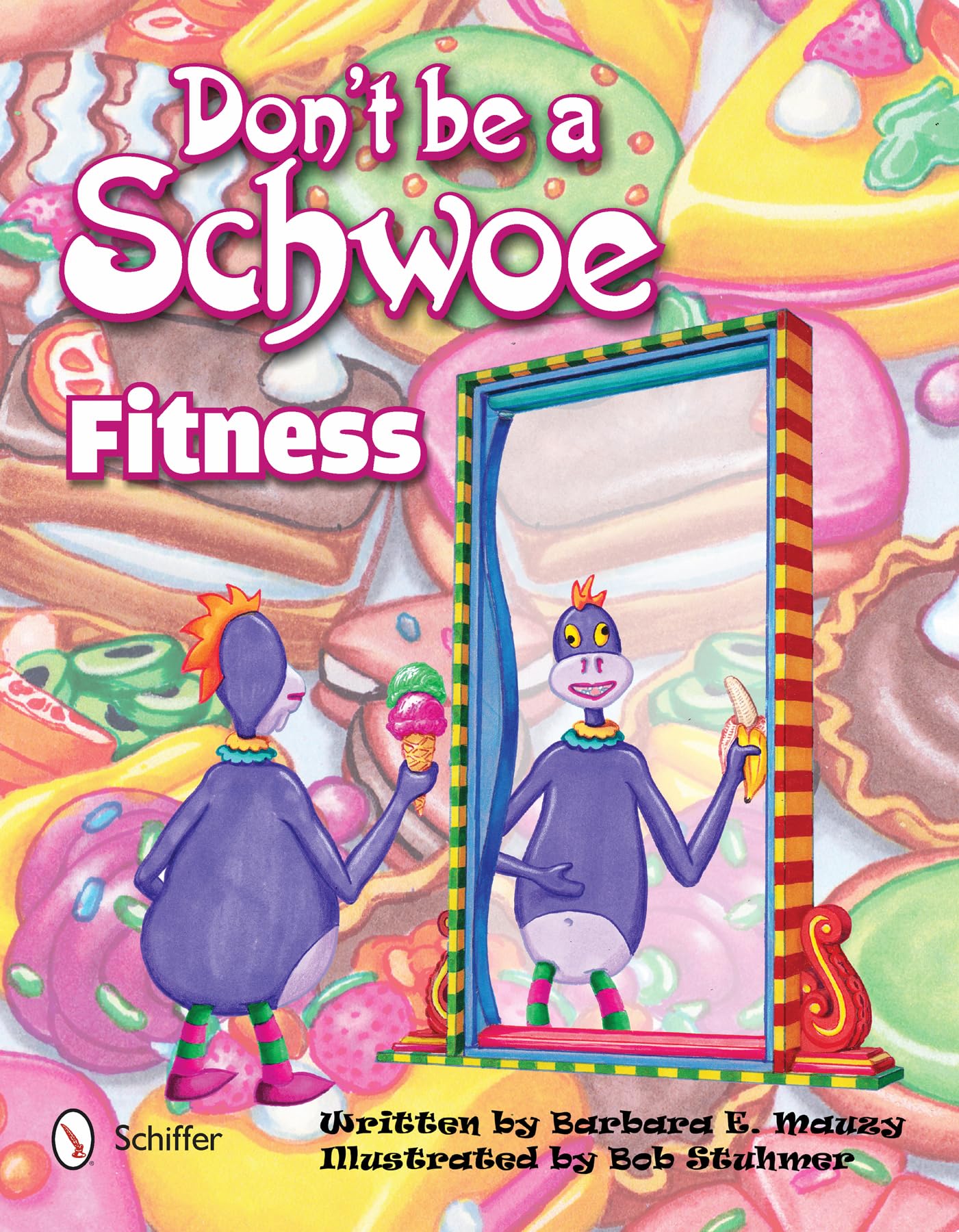 Don't Be a Schwoe: Fitness: Fitness,Used