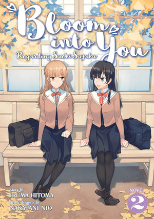 Bloom Into You (Light Novel): Regarding Saeki Sayaka Vol. 2,Used