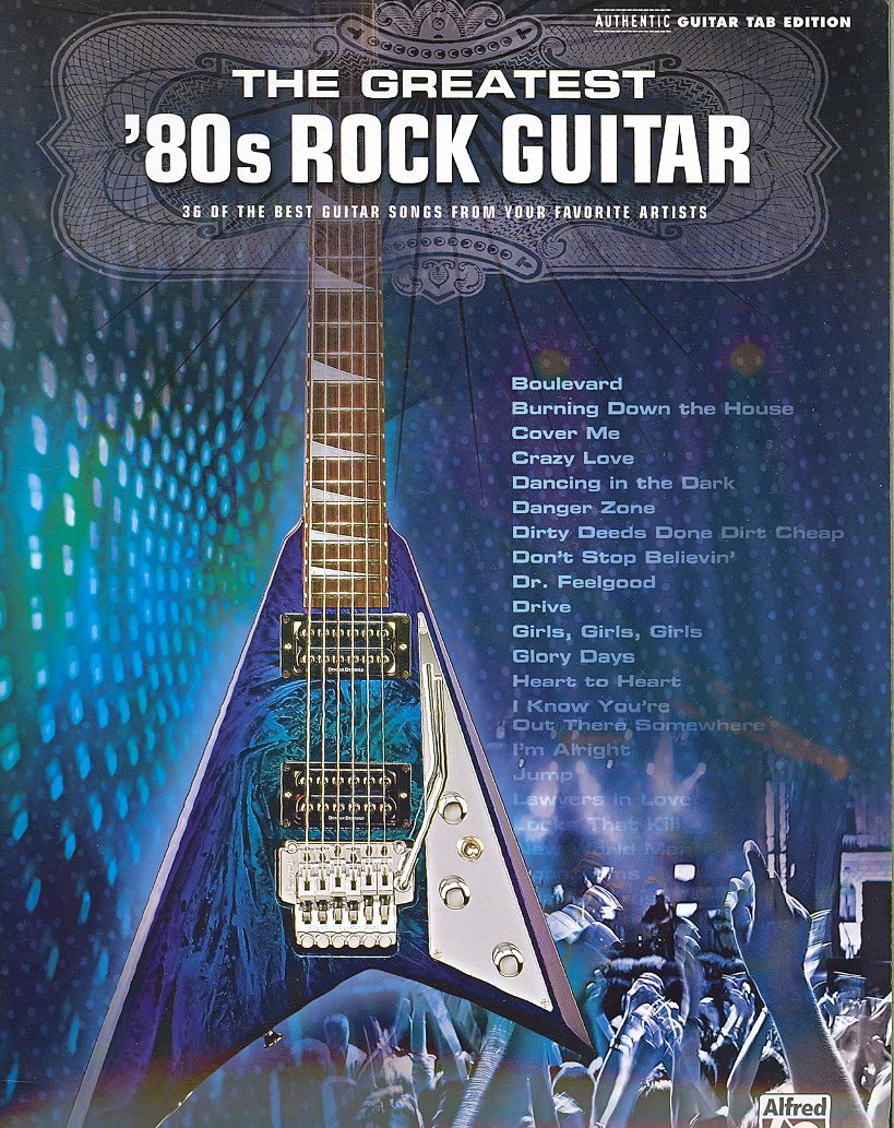 The Greatest '80S Rock Guitar