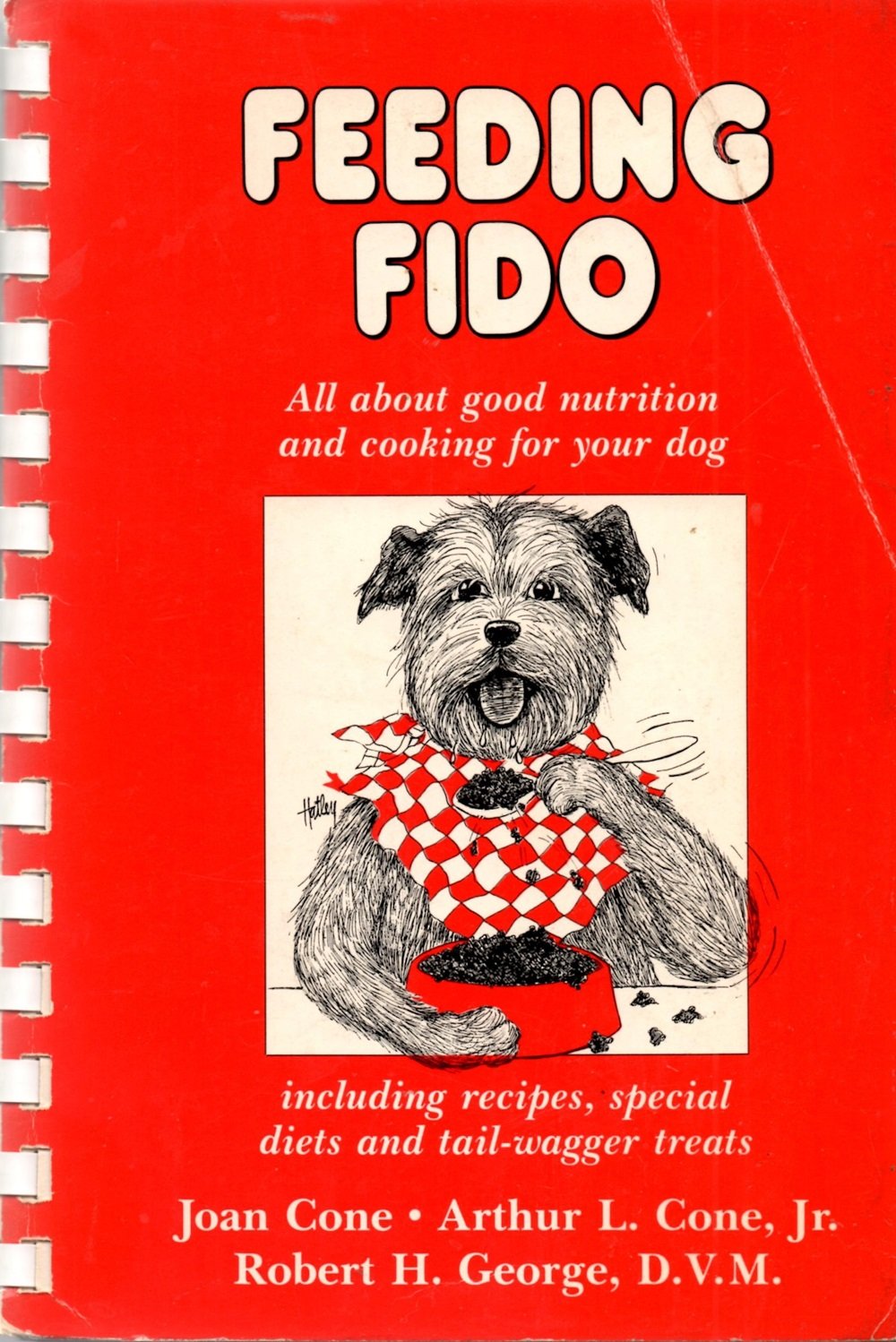 Feeding Fido: All About Good Nutrition and Cooking for Your Dog, Including Recipes, Special Diets and Tail Wagger Treats,Used
