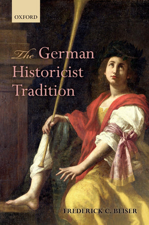The German Historicist Tradition,Used