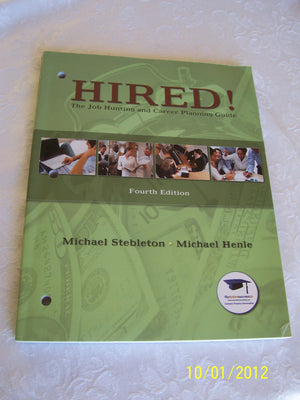 Hired! The Job Hunting and Career Planning Guide,Used