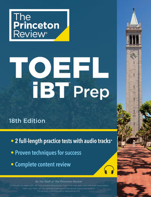 Princeton Review Toefl Ibt Prep With Audio/Listening Tracks, 18Th Edition: 2 Practice Tests + Audio + Strategies & Review / For ,New