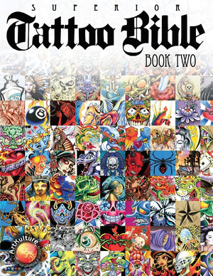 Superior Tattoo Bible: Book Two,New