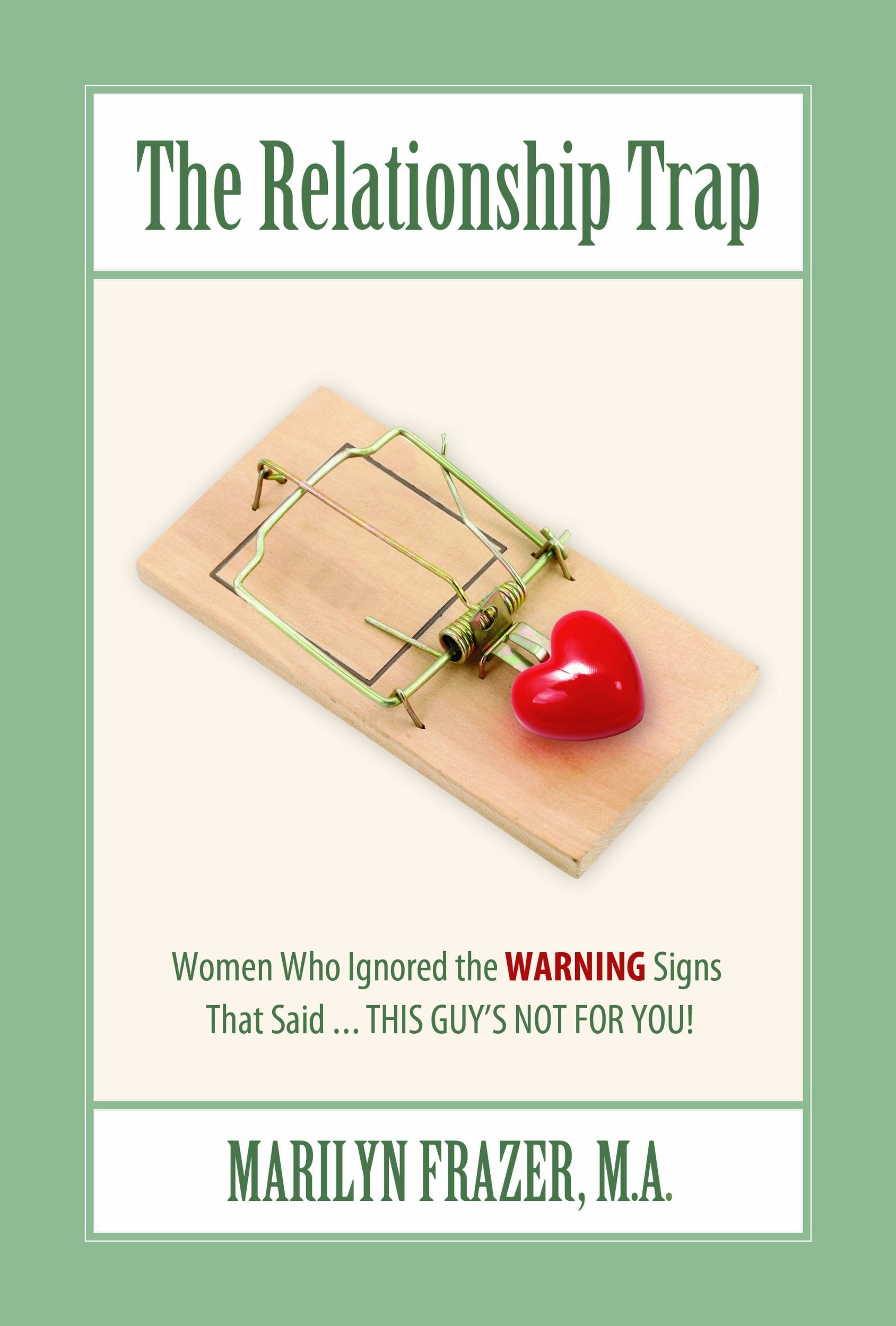 The Relationship Trap,Used