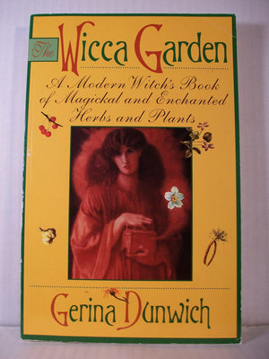 The Wicca Garden: A Modern Witch'S Book Of Magickal And Enchanted Herbs And Plants (Citadel Library Of The Mystic Arts),New
