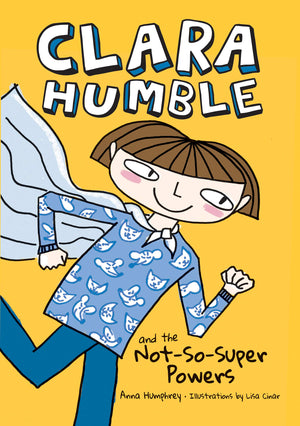 Clara Humble and the NotSoSuper Powers (Clara Humble, 1),Used