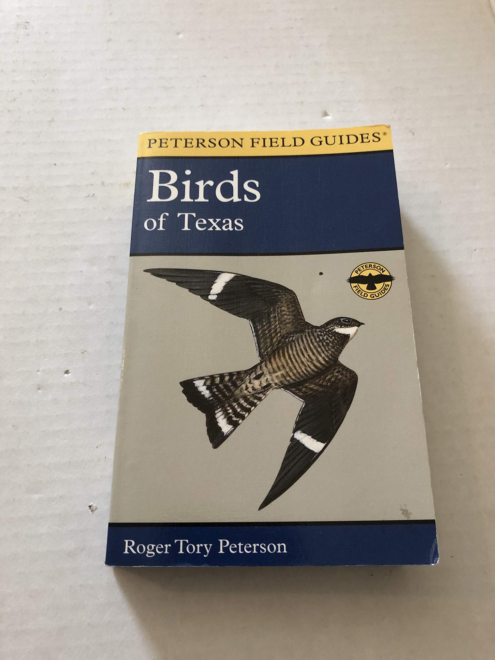 A Field Guide to the Birds of Texas: and Adjacent States (Peterson Field Guides),Used