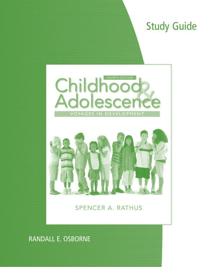 Study Guide for Rathus' Childhood and Adolescence: Voyages in Development, 4th,Used