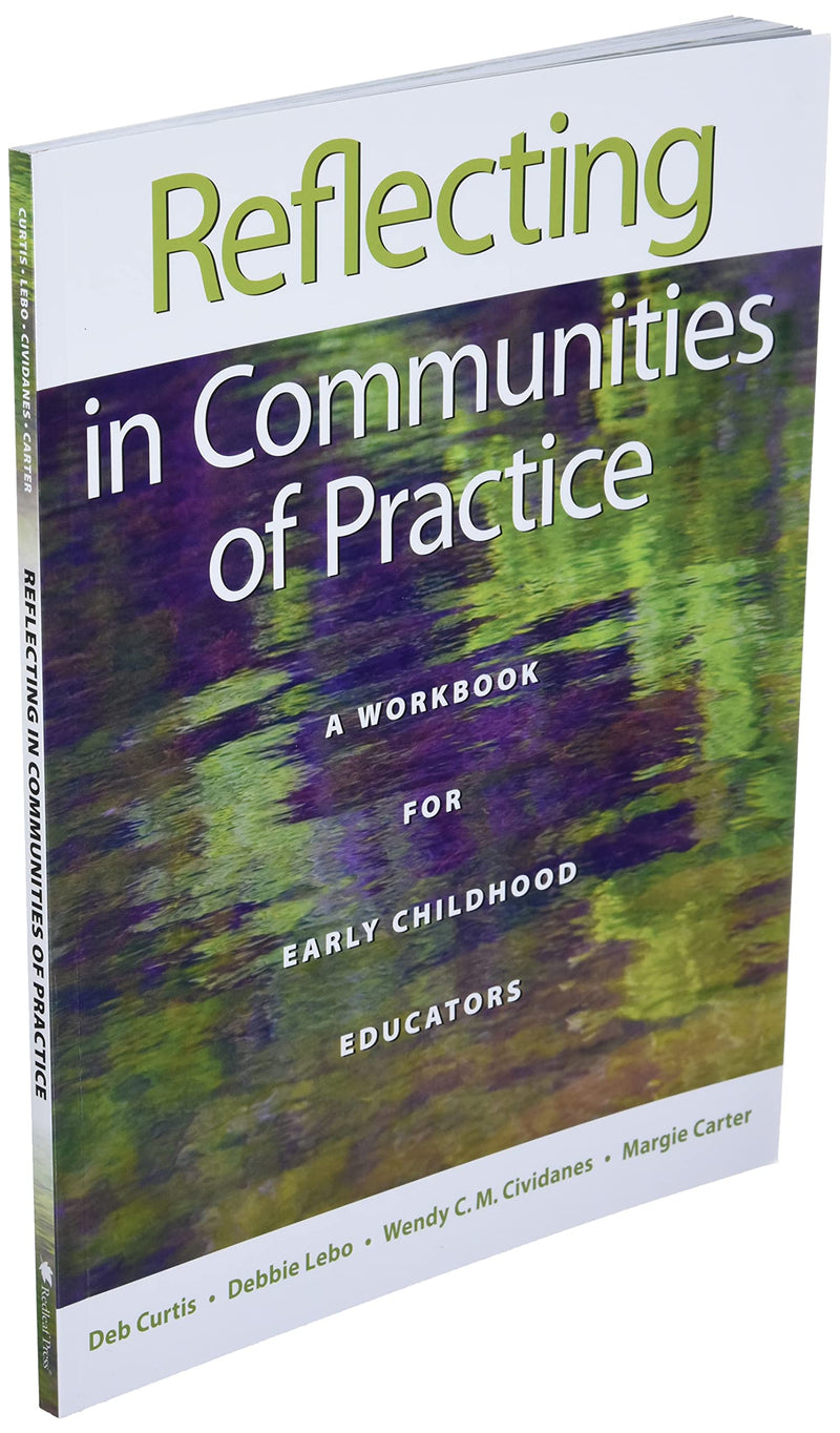 Reflecting in Communities of Practice: A Workbook for Early Childhood Educators,Used