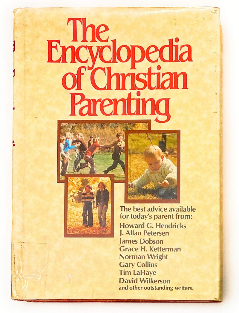 The Encyclopedia of Christian parenting,Used