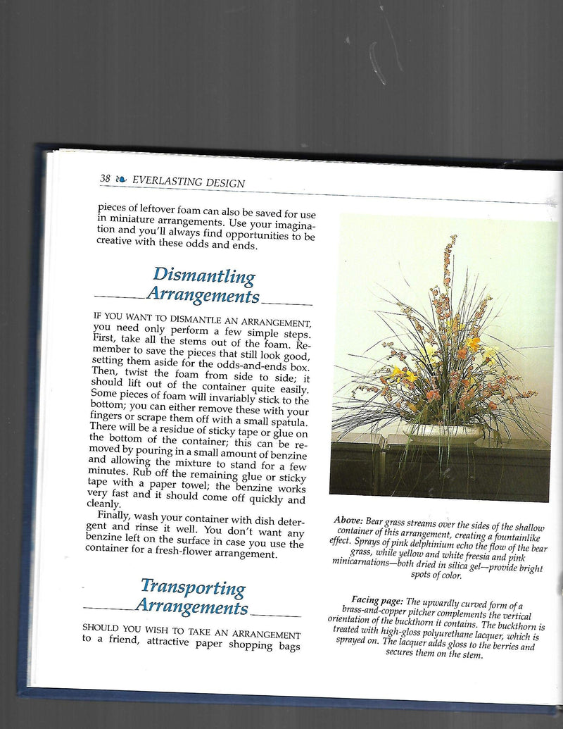 Everlasting Design: More Ideas and Techniques for Dried Flowers,Used