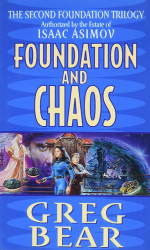 Foundation and Chaos: The Second Foundation Trilogy (Second Foundation Trilogy, 2),New