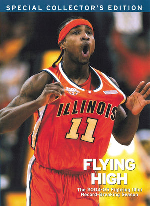 Flying High: The 200405 Fighting Illini RecordBreaking Season,Used