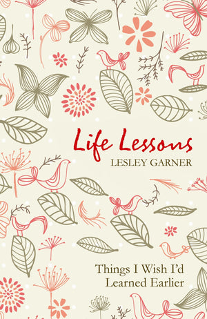 Life Lessons: Things I Wish I'd Learned Earlier,Used
