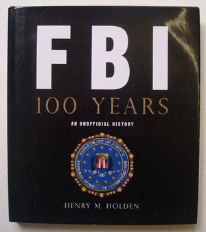 FBI 100 Years: An Unofficial History,Used