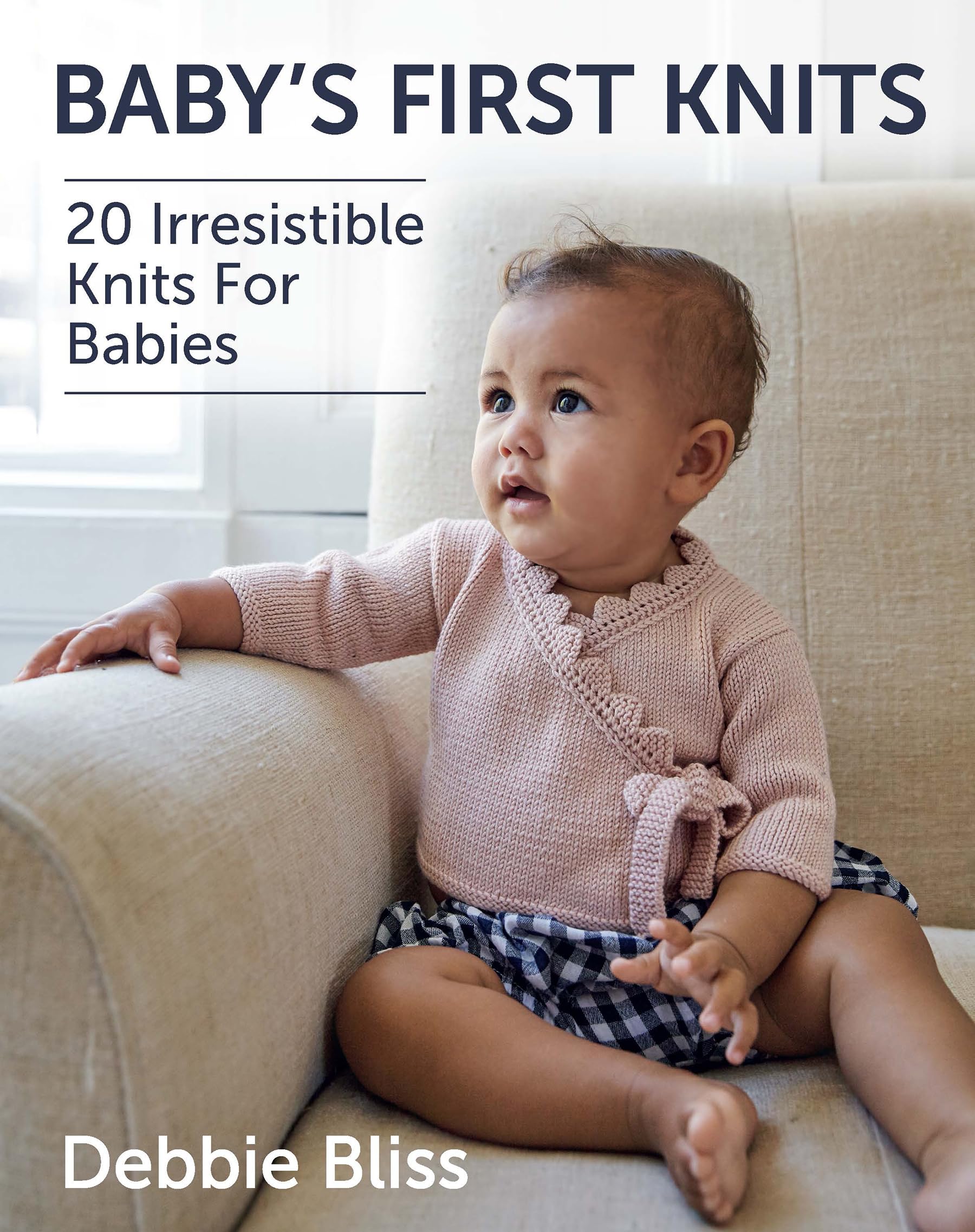 Babys First Knits: 20 Irresistible Knits For Babies (Dover Crafts: Knitting)