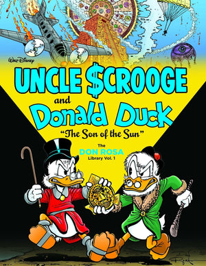 Walt Disneys Uncle Scrooge and Donald Duck: The Son of the Sun  Don Rosa Library (DISNEY ROSA DUCK LIBRARY HC)