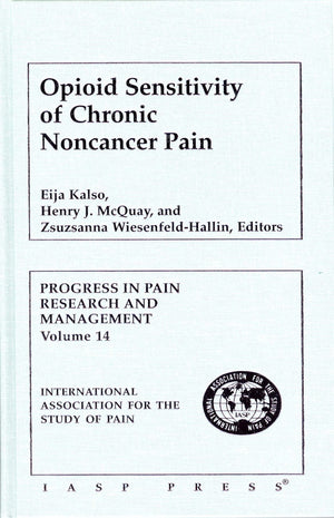 Opioid Sensitivity of Chronic Noncancer Pain (Progress in Pain Research and Management),Used