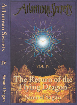 Return of the Flying Dragon (Atlantean Secrets Vol 4),New