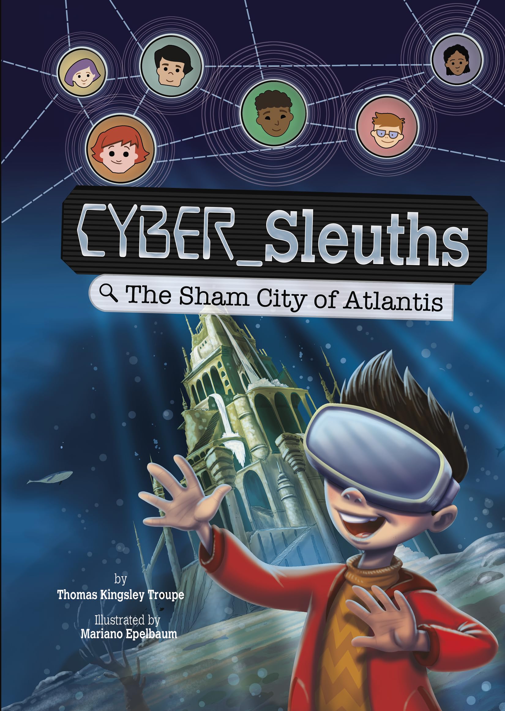 The Sham City of Atlantis (Cyber Sleuths),New