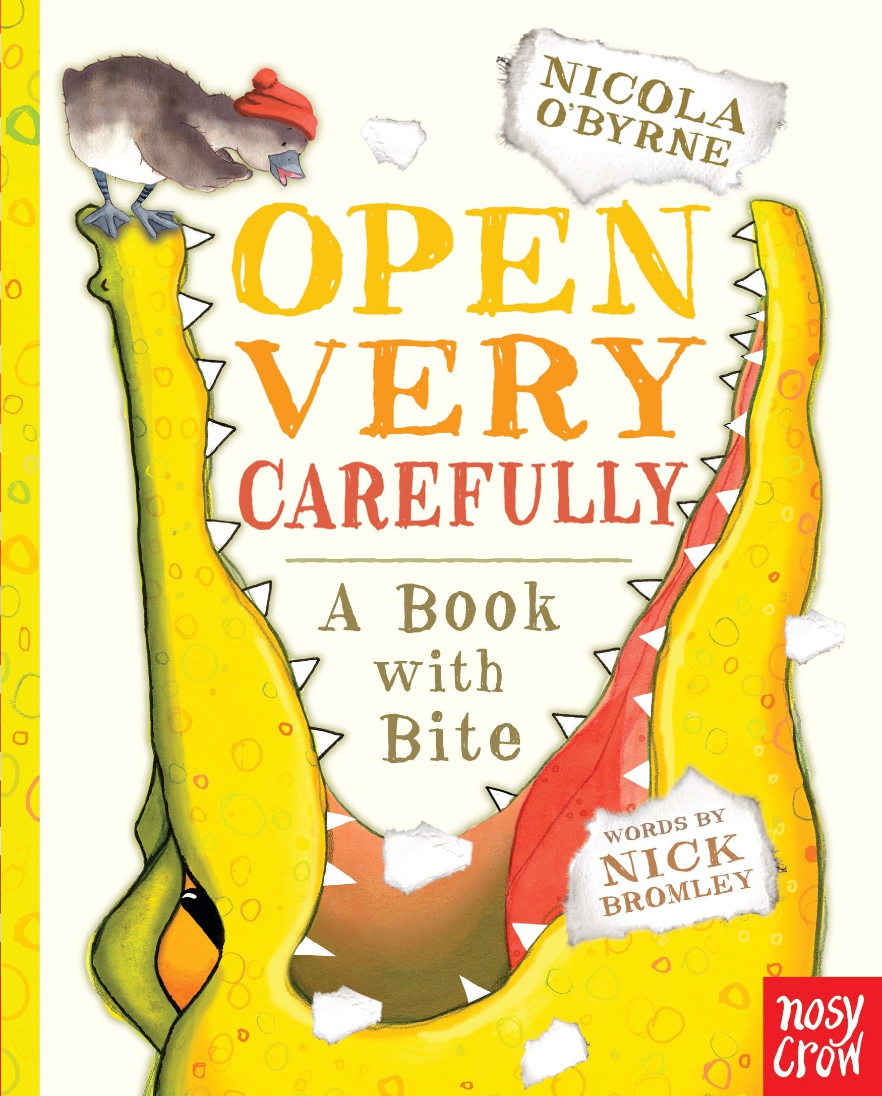 Open Very Carefully: A Book with Bite,New