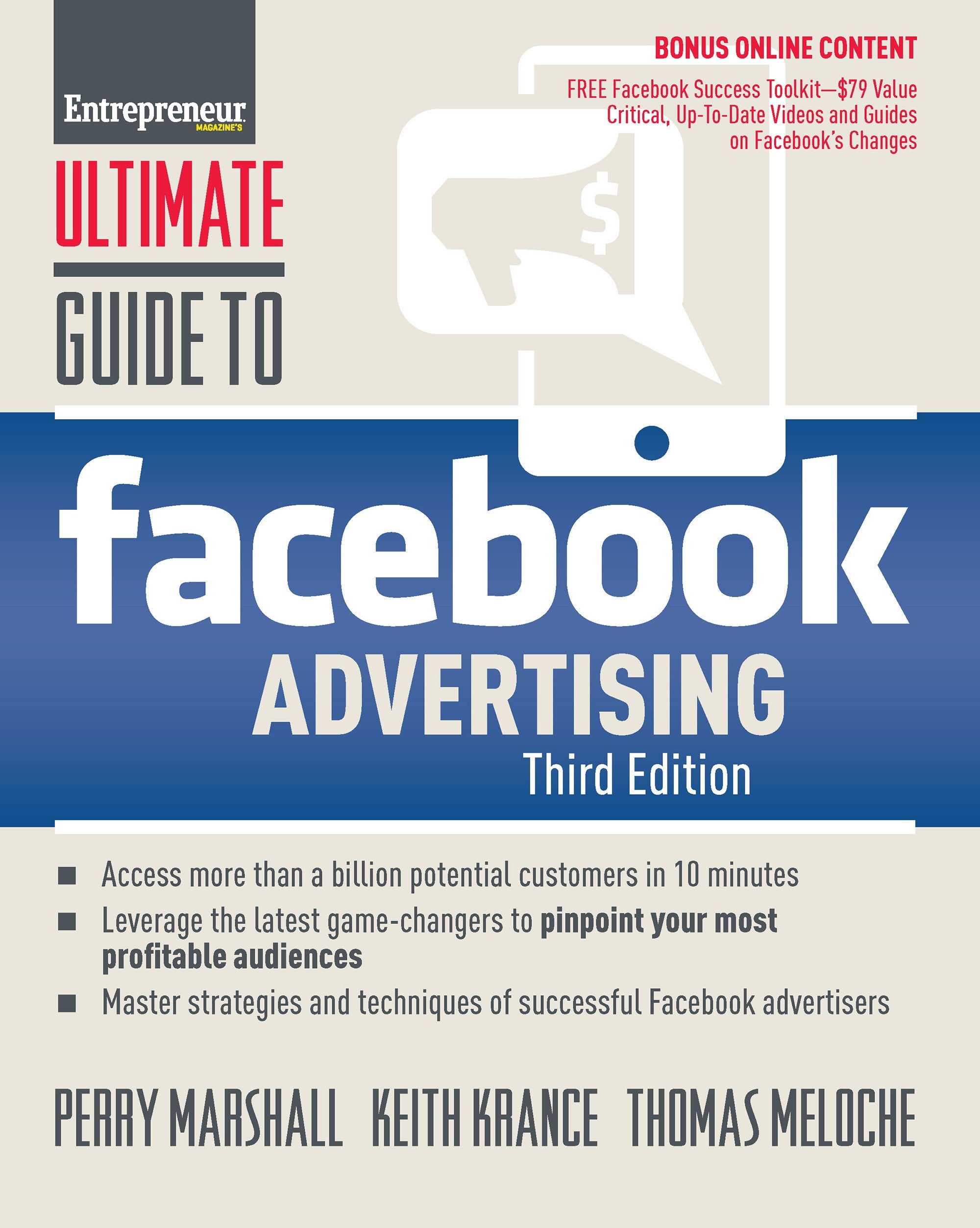 Ultimate Guide To Facebook Advertising: How To Access 1 Billion Potential Customers In 10 Minutes (Ultimate Series),Used