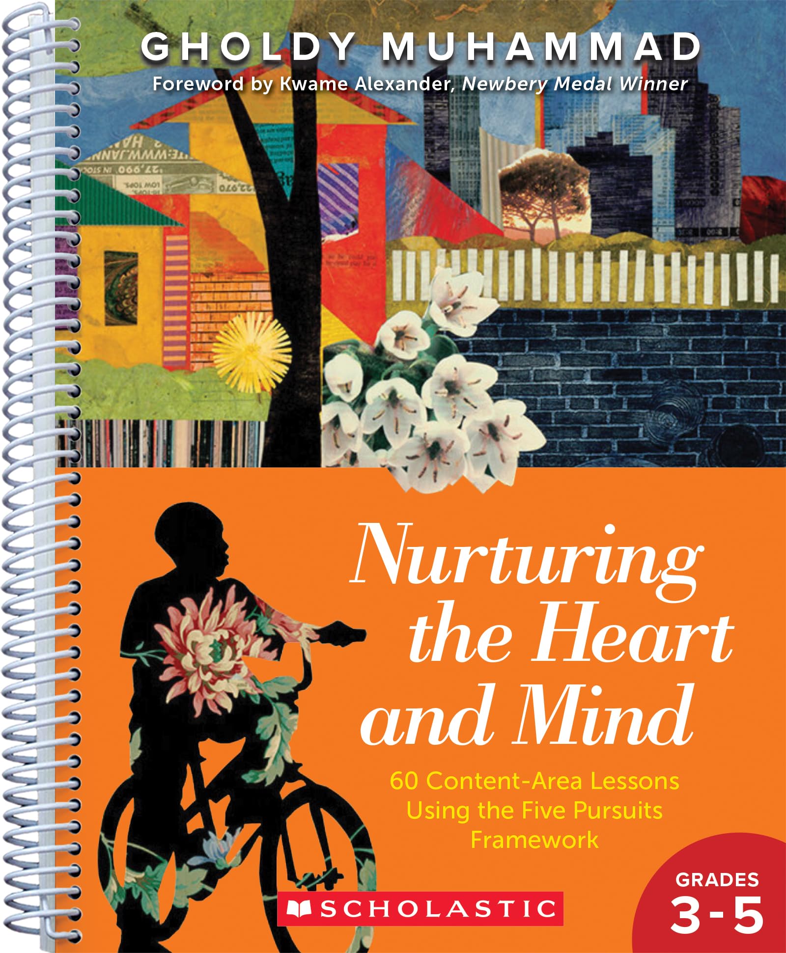 Nurturing The Heart And Mind, Grades 35: 60 ContentArea Lessons Using The FivePursuits Framework